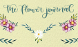 The Flower Journal