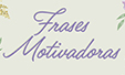 Frases motivadoras